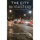 The City is my Monastery: A contemporary rule of life