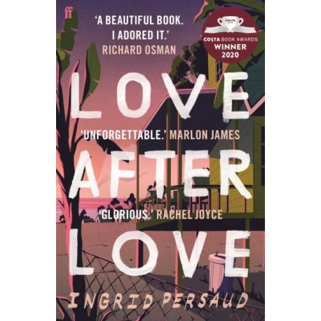 Love After Love: Winner of the 2020 Costa First Novel Award