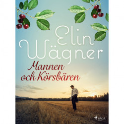 Mannen och körsbären