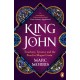 King John: Treachery, Tyranny and the Road to Magna Carta
