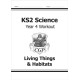 KS2 Science Year 4 Workout: Living Things & Habitats
