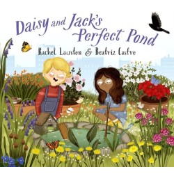 Daisy and Jack's Perfect Pond