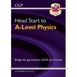 Head Start to A-Level Physics (with Online Edition)