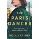 The Paris Dancer: The emotional and inspiring historical novel to look out for in 2025!