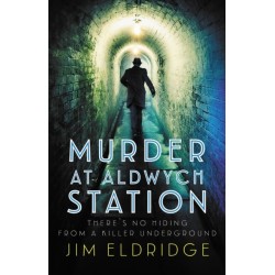 Murder at Aldwych Station: The heart-pounding wartime mystery series