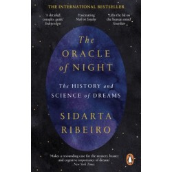 The Oracle of Night: The history and science of dreams