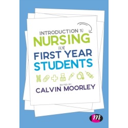 Introduction to Nursing for First Year Students