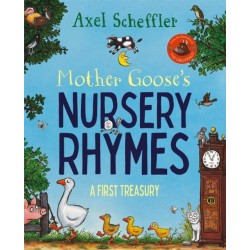 Mother Goose's Nursery Rhymes: A Complete Collection of All Your Favourites