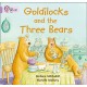 Goldilocks and the Three Bears: Band 00/Lilac