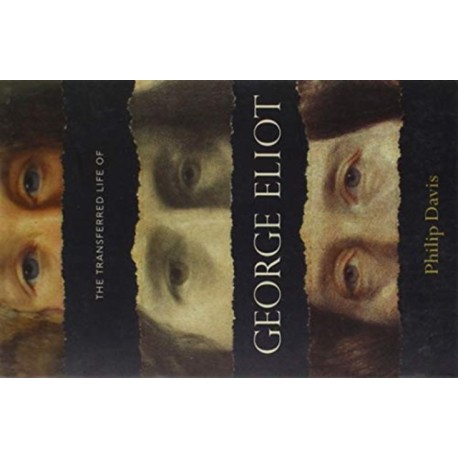 The Transferred Life of George Eliot