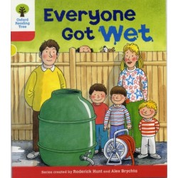 Oxford Reading Tree: Level 4: More Stories B: Everyone Got Wet