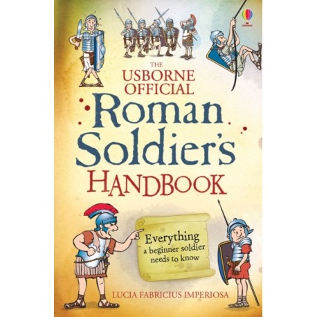 Roman Soldier's Handbook