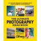 The Ultimate Photography Ideas Book: 60 Creative Projects Covering Every Major Genre of Photography
