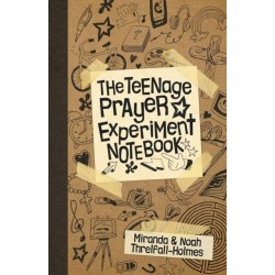The Teenage Prayer Experiment Notebook