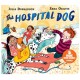 The Hospital Dog: From the creators of Gozzle