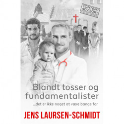 Blandt Tosser og Fundamentalister: Det er ikke noget at være bange for.