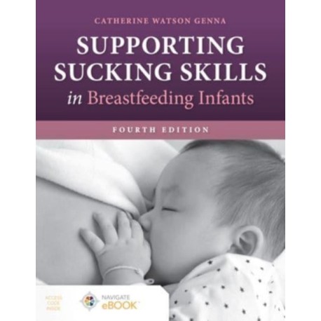 Supporting Sucking Skills in Breastfeeding Infants
