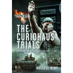 The Curiohaus Trials: Bringing the Nazis to Justice 1945 – 1949