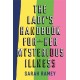 The Lady's Handbook For Her Mysterious Illness