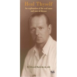 Heal Thyself: An Explanation of the Real Cause and Cure of Disease