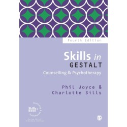 Skills in Gestalt Counselling & Psychotherapy