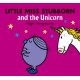 Little Miss Stubborn and the Unicorn