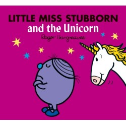 Little Miss Stubborn and the Unicorn