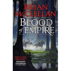 Blood of Empire: Book Three of Gods of Blood and Powder