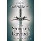 Stone of Farewell: Memory, Sorrow & Thorn Book 2