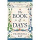 The Book of Days: ‘Richly imagined and skillfully crafted’ The Spectator