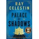 Palace of Shadows: A Spine-Chilling Gothic Thriller from the Author of the City Blues Quartet