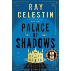 Palace of Shadows: A Spine-Chilling Gothic Thriller from the Author of the City Blues Quartet