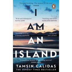 I Am An Island: The Sunday Times bestselling memoir of one woman’s search for belonging