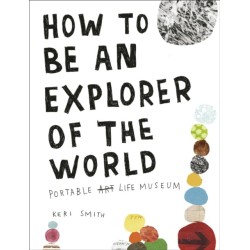 How to be an Explorer of the World