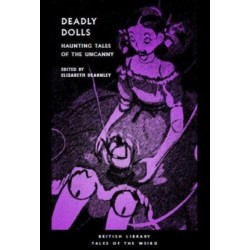Deadly Dolls: Midnight Tales of Uncanny Playthings