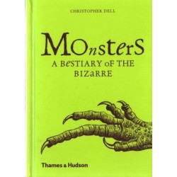 Monsters: A Bestiary of the Bizarre