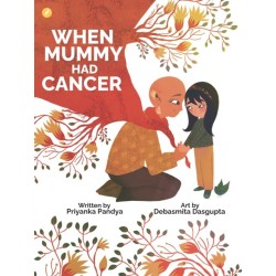 When Mummy Had Cancer