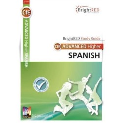 BrightRED Study Guide Advanced Higher Spanish