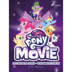 My Little Pony - Historien fra filmen - Venskabsfestivalen