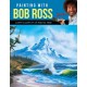 Painting with Bob Ross: Learn to paint in oil step by step!