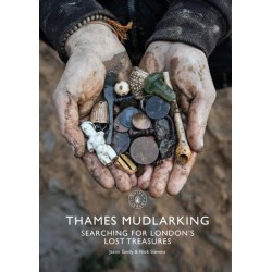Thames Mudlarking: Searching for London's Lost Treasures