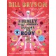 A Really Short Journey Through the Body: An illustrated edition of the bestselling book about our incredible anatomy