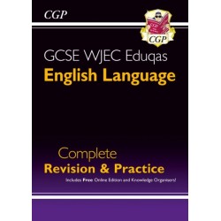 GCSE English Language WJEC Eduqas Complete Revision & Practice (with Online Edition)