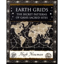 Earth Grids: The Secret Patterns of Gaia's Sacred Sites