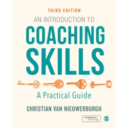 An Introduction to Coaching Skills: A Practical Guide