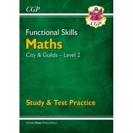 Functional Skills Maths: City & Guilds Level 2 - Study & Test Practice
