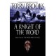 A Knight Of The Word: The Word and the Void: Book Two
