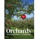 Orchards: Practical Orcharding For A Changing Planet
