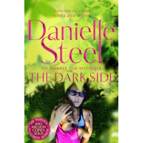 The Dark Side: A Compulsive Story Of Motherhood And Obsession From The Billion Copy Bestseller