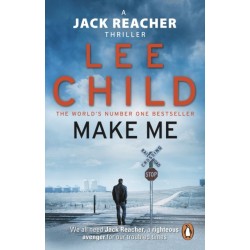 Make Me: (Jack Reacher 20)
